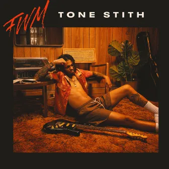 FWM by Tone Stith