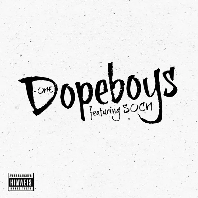 Dopeboys