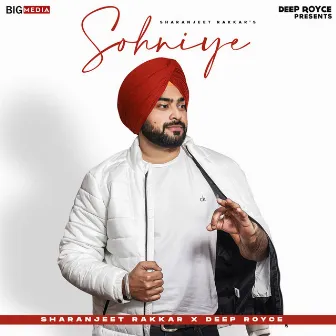 Sohniye by Deep Royce