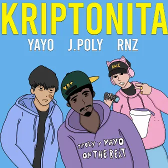 Kriptonita by Rnz