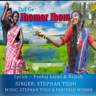 Dak ge Jhomor jhom by Mariam Hembrom