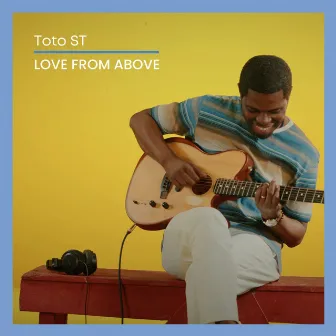 Love from Above by Toto ST