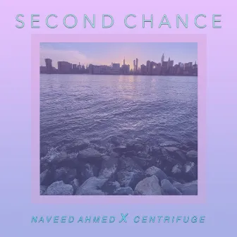 Second Chance by Naveed Ahmed