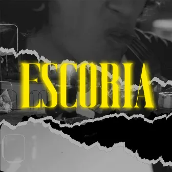 Escoria by Mush Dent