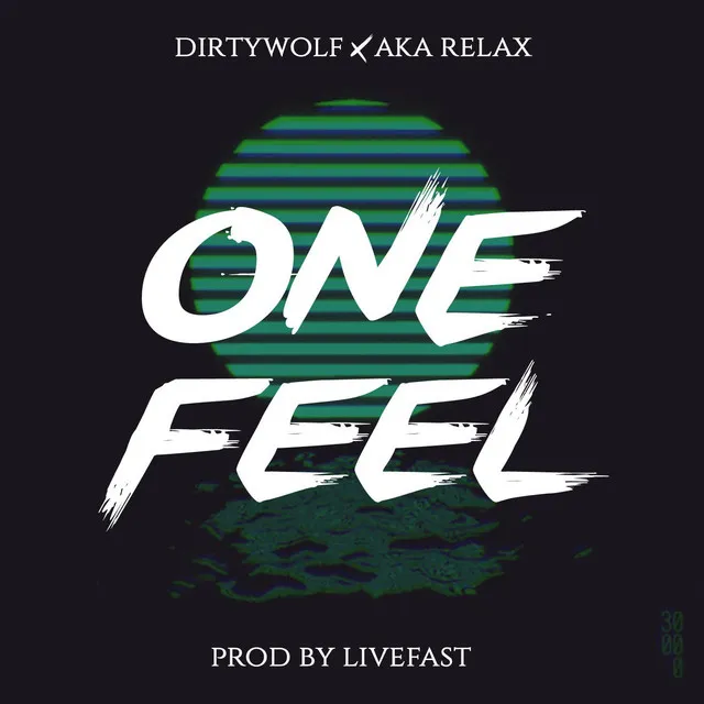 One Feel (feat. AKA RELAX)