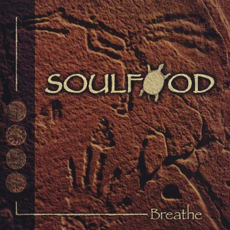 Breathe by Soulfood