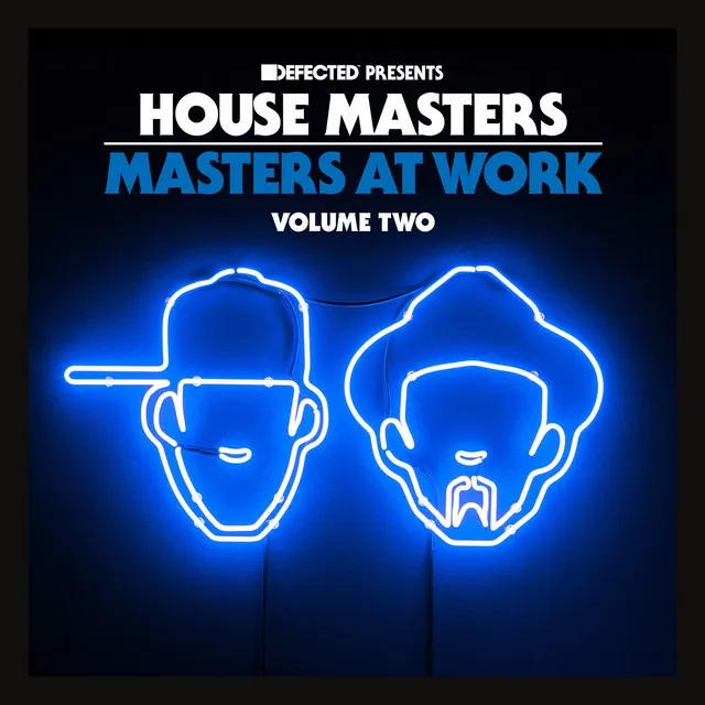 Defected Presents House Masters - Masters At Work Volume Two Mixtape