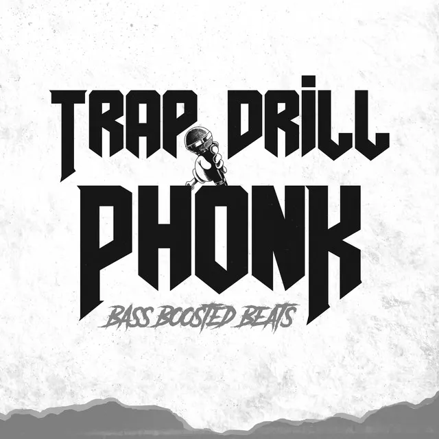 Trap Drill Phonk Bass Boosted Beats