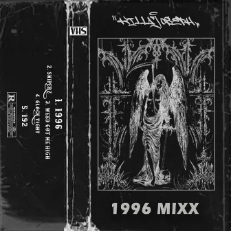 1996 MIXX by KILLAJOSEPH