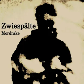 Zwiespälte by Mordrake