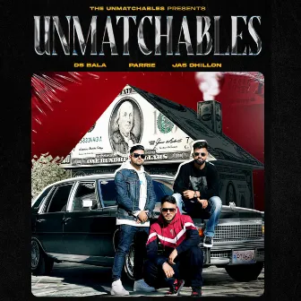 Unmatchables by Jas Dhillon