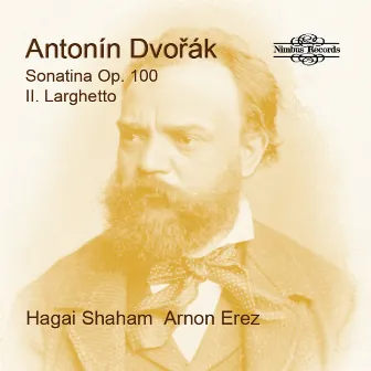 Sonatina, Op. 100: II. Larghetto by Hagai Shaham