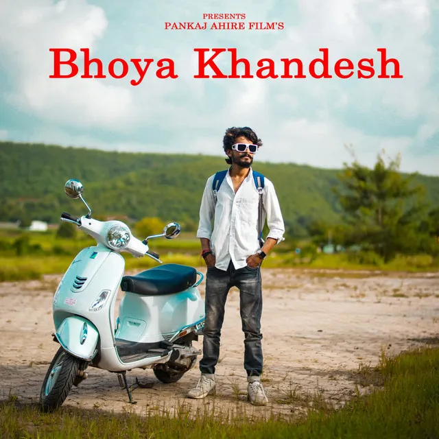 Bhoya Khandesh(feat. Pankaj Ahire )