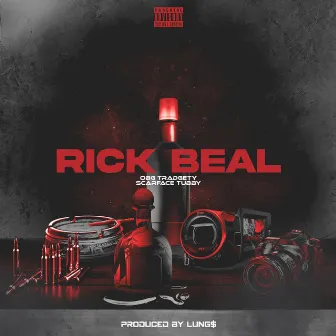 RICK BEAL by Scarface Tubby