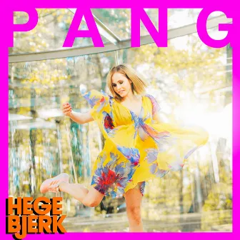 Pang by Hege Bjerk