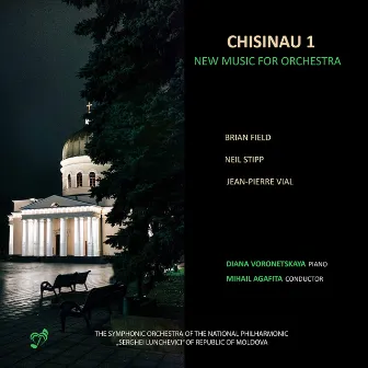 Chisinau 1: New Music for Orchestra by Mihail Agafita