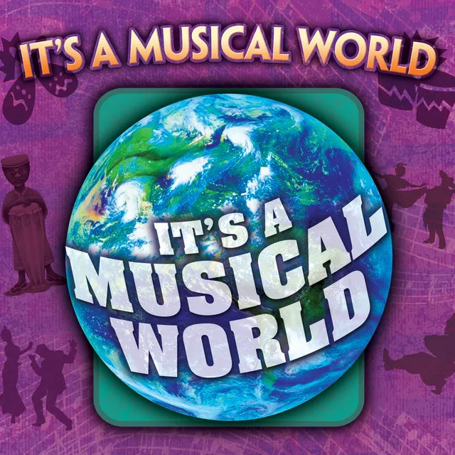 It's a Musical World