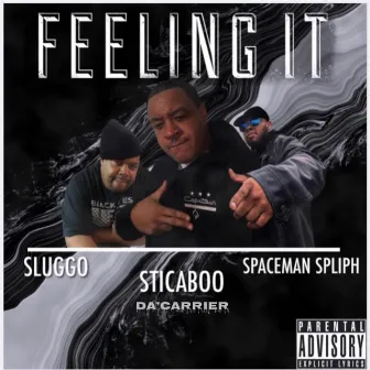 Feeling It by SpaceMan Spliph