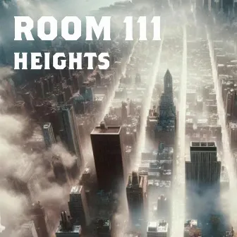 Heights by Room 111