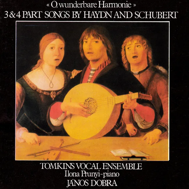 Haydn / Schubert: 3 and 4 Part Songs.