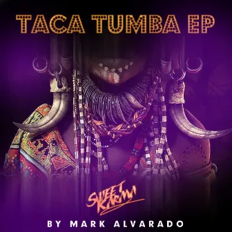 taca tumba by Mark Alvarado