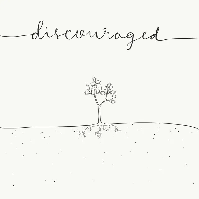 Discouraged