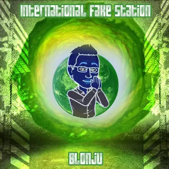 International Fake Station by Blonju