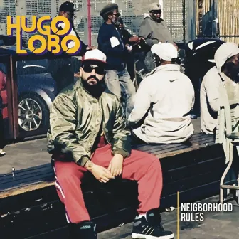 Neigborhood Rules by Hugo Lobo