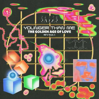 The Golden Age of Love by Younger Than Me