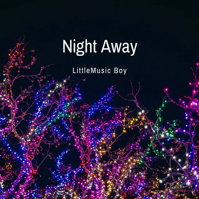 Night Away - Extended Version