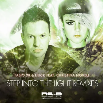 Step Into The Light Remixes by Fabio XB