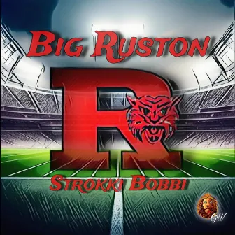 Big Ruston by Strokki Bobbi