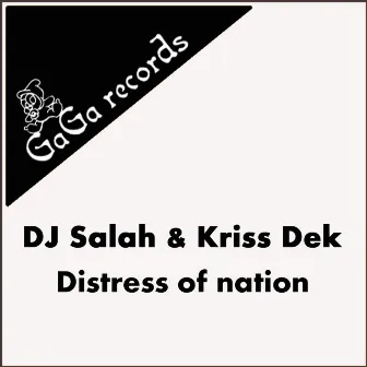 Distress Of Nation by Kriss Dek