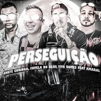 Perseguição (Brega Funk) by Favela no Beat