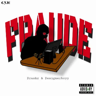 Fraude by Designerboyy