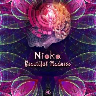 Beautiful Madness by Nioka