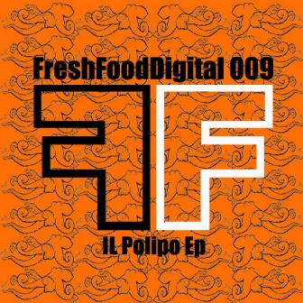 Il polipo - EP by Flavio Folco