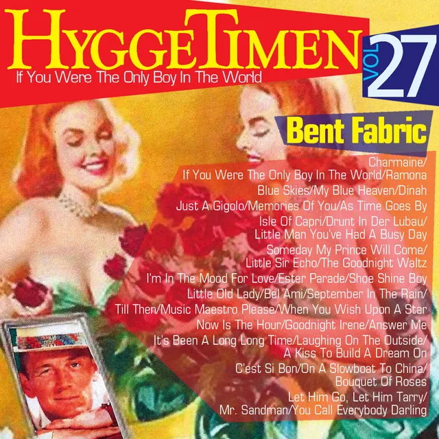 Hyggetimen Vol. 27, If You Were The Only Boy In The World