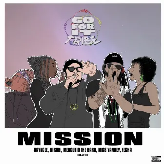 Mission (single) by Go For It Tribe