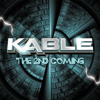 The 2nd Coming by Kable