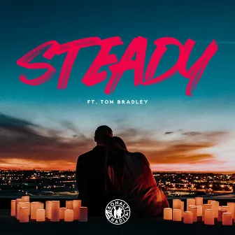 Steady by Bonalt & Hadi