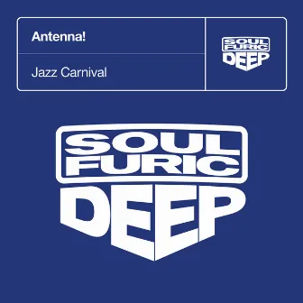 Jazz Carnival by Antenna!