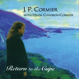 Return to the Cape by J.P. Cormier