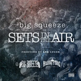 Sets in the Air by Big Squeeze