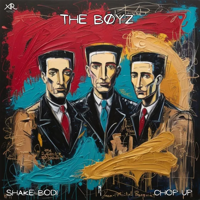 Chop Up - The Boyz