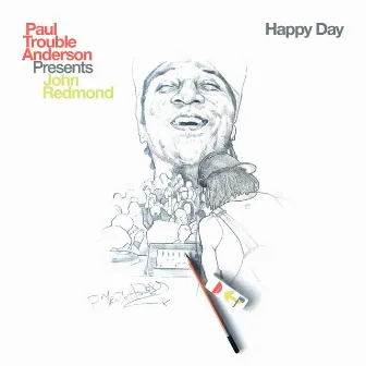 Happy Day by Paul Trouble Anderson