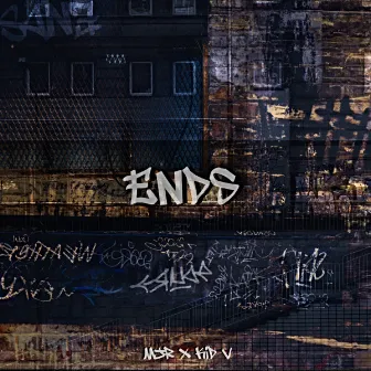 Ends by KiD V