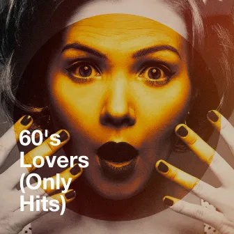 60's Lovers (Only Hits) by Succès Des Années 60