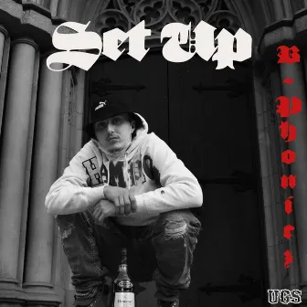 Set Up Freestyle by B-Phonicz