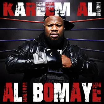 Ali Bomaye by KAREEM ALI